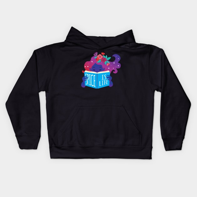 Spice Is Life - for spicy romance readers Kids Hoodie by Yue